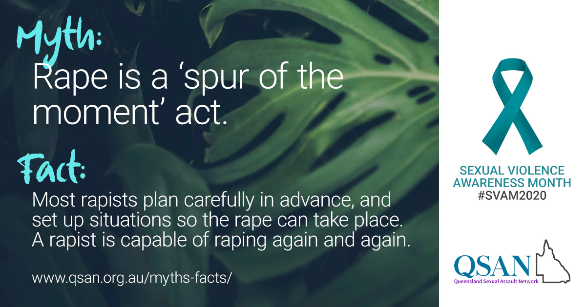 Myth: Rape is a 'spur of the moment' act. Text on image of dark green leaves