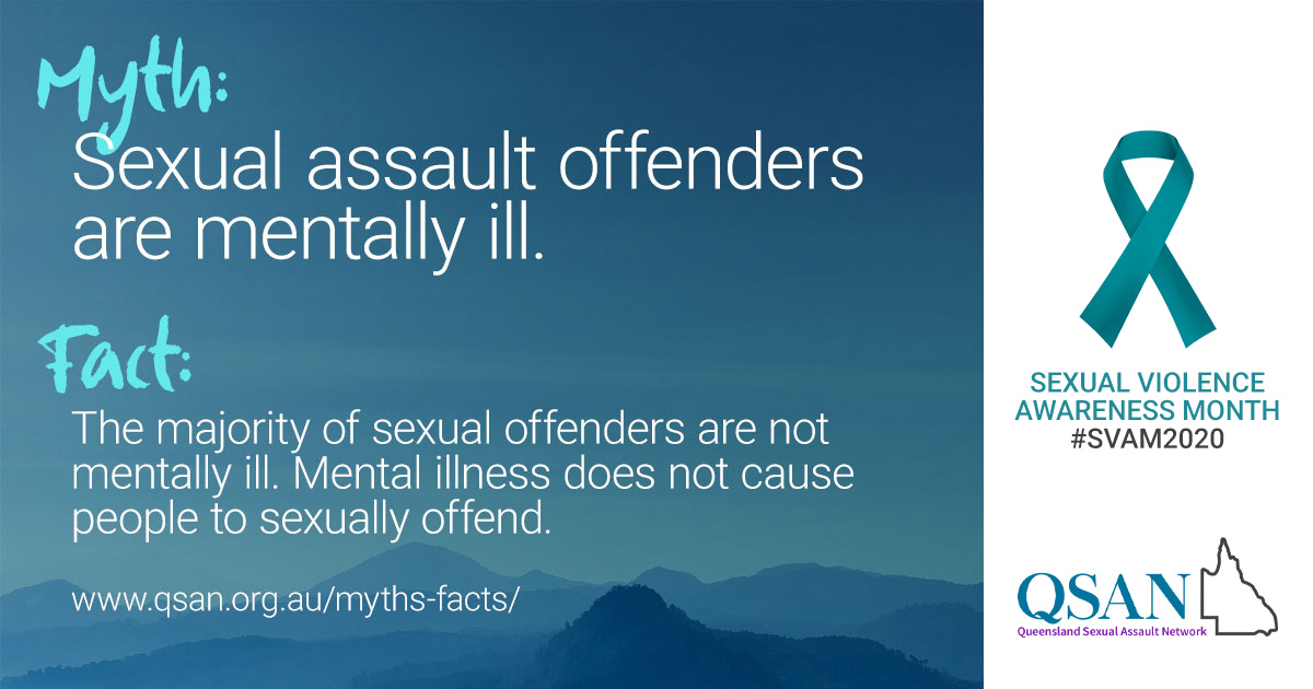Myth: Sexual assault offenders are mentally ill. Text over image mostly of sky above distant mountains.